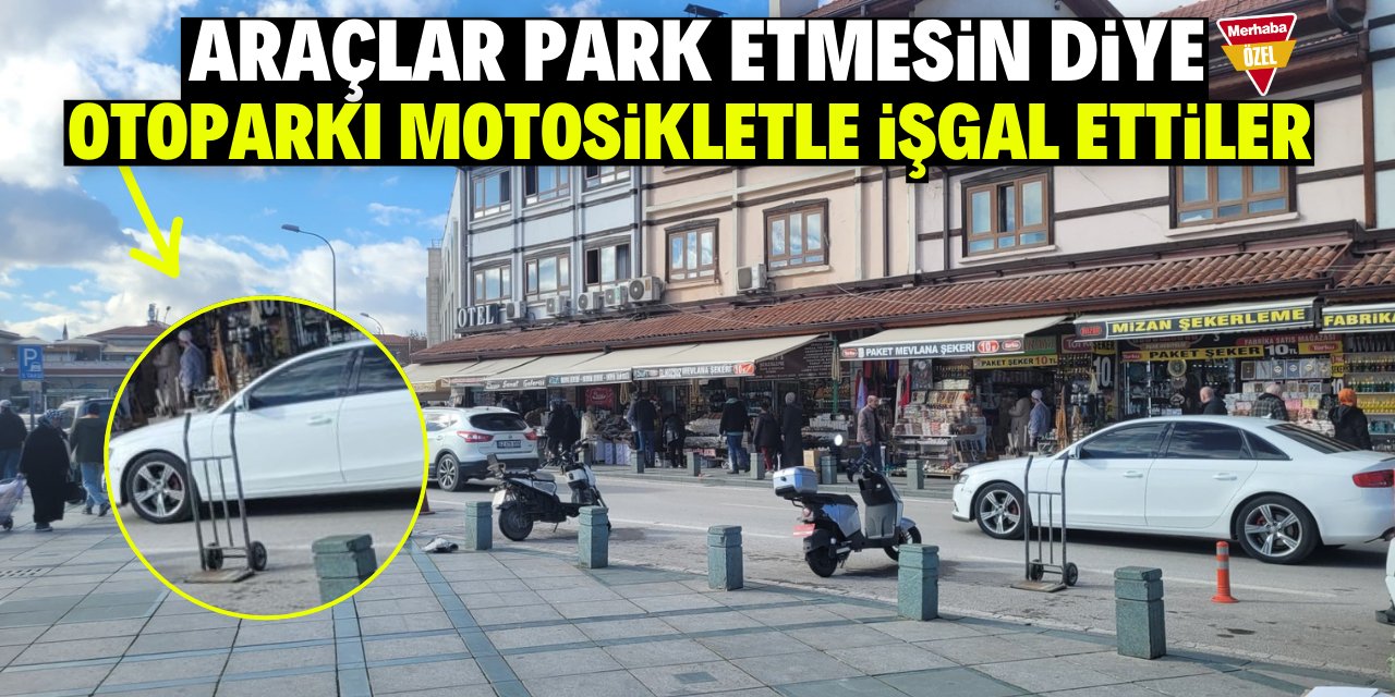 Araçlar park etmesin diye otoparkı motosikletli işgal etmişler!