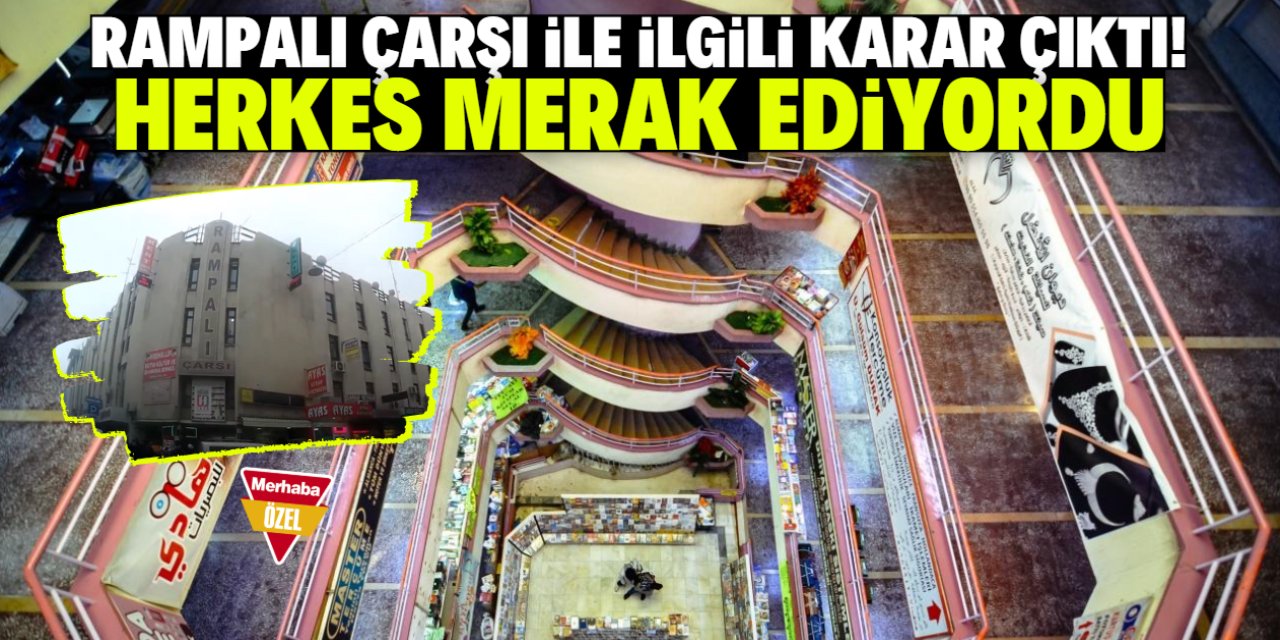 Konya'da Rampalı Çarşı ile ilgili son dakika gelişmesi! Karar çıktı