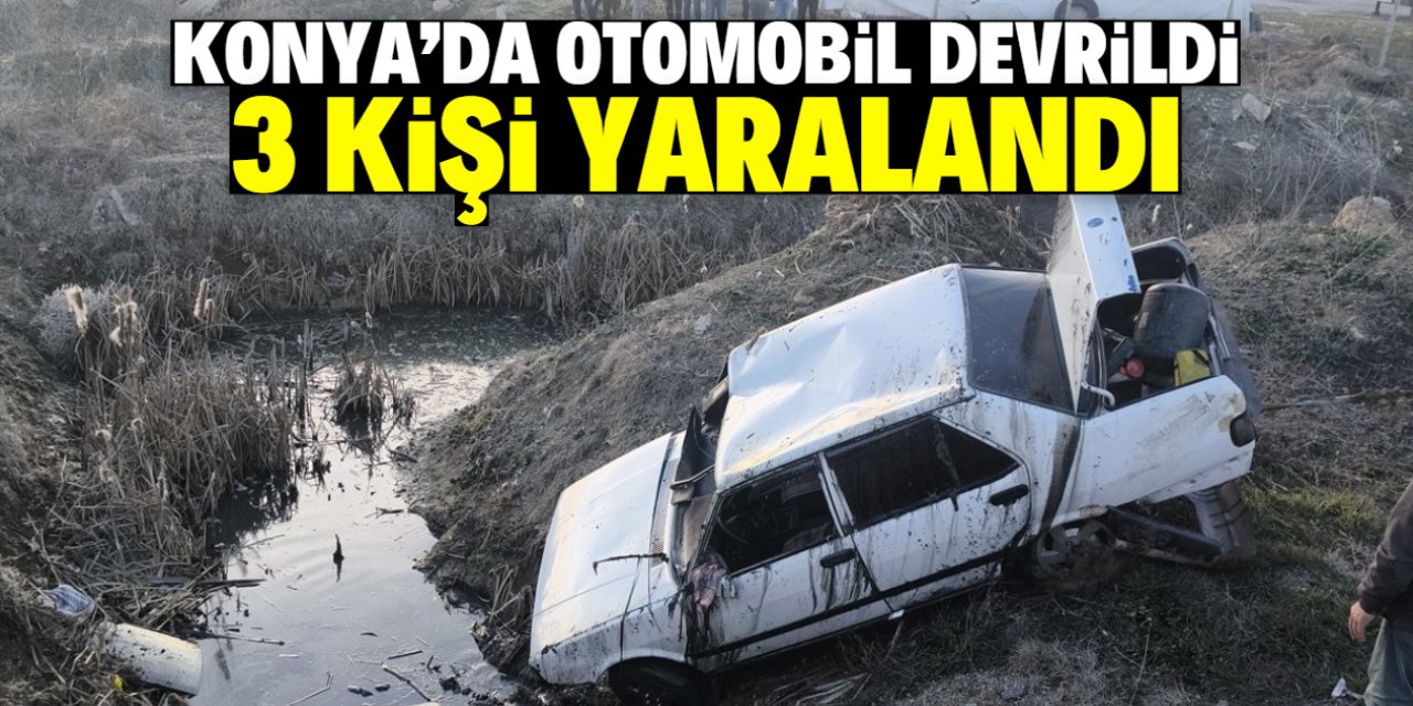 Konya'da sulama kanalına devrilen otomobildeki 3 kişi yaralandı