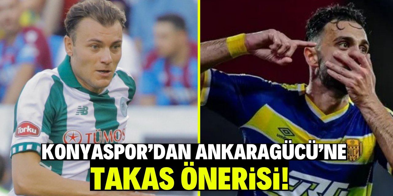 Konyaspor'dan Ankaragücü'ne takas önerisi!