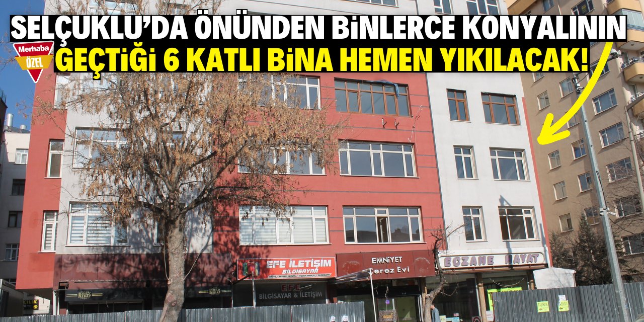 Konya'daki bu binanın betonları çürümüş! Karar çıktı hemen yıkılacak
