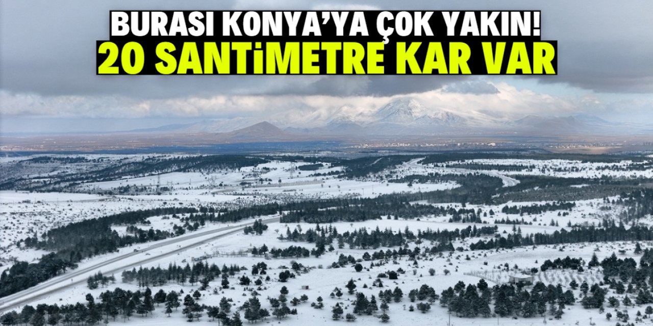 Burası Konya merkeze 100 kilometre! Tam 20 santimetre kar var