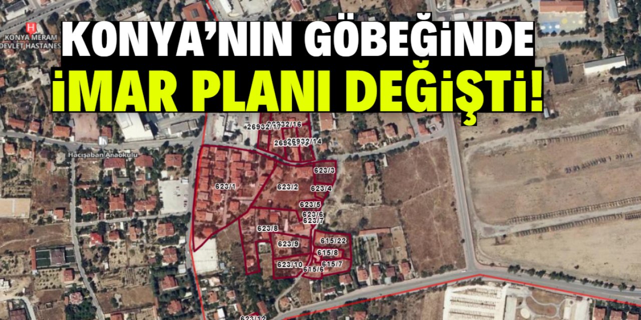 Konya'nın göbeğinde imar planı değişti!