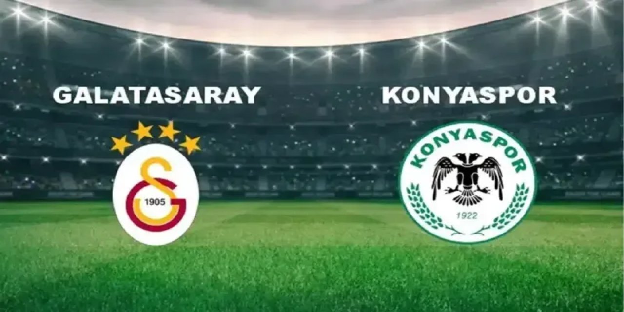 Galatasaray-Konyaspor maçı ne zaman saat kaçta hangi kanalda ?