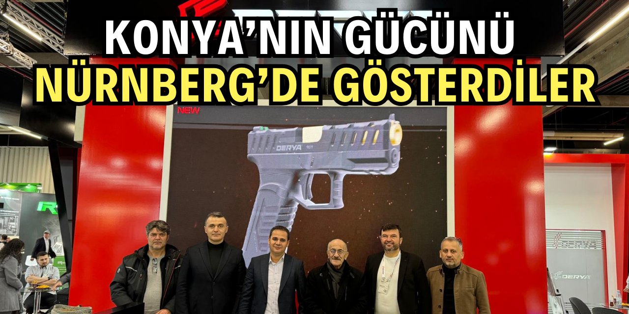 Beyşehirli Firmalar, Nürnberg Fuarı’na damga vurdu
