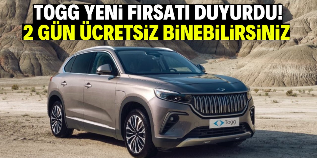 TOGG yeni fırsatı duyurdu! 2 gün ücretsiz binebilirsiniz
