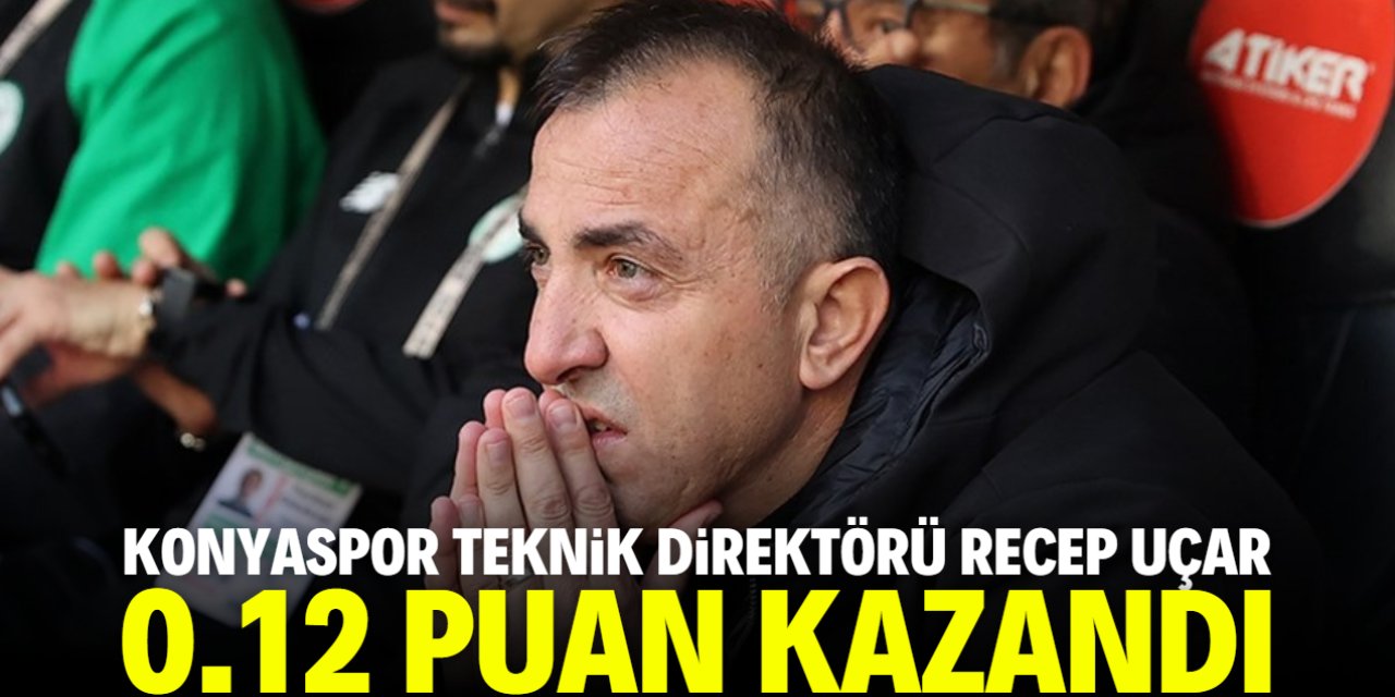 Konyaspor Teknik Direktörü Recep Uçar 0.12 puan kazandı