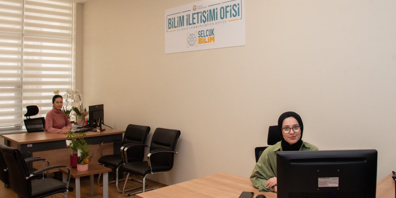 Selçuk Üniversitesinde Bilim İletişimi Ofisi kuruldu