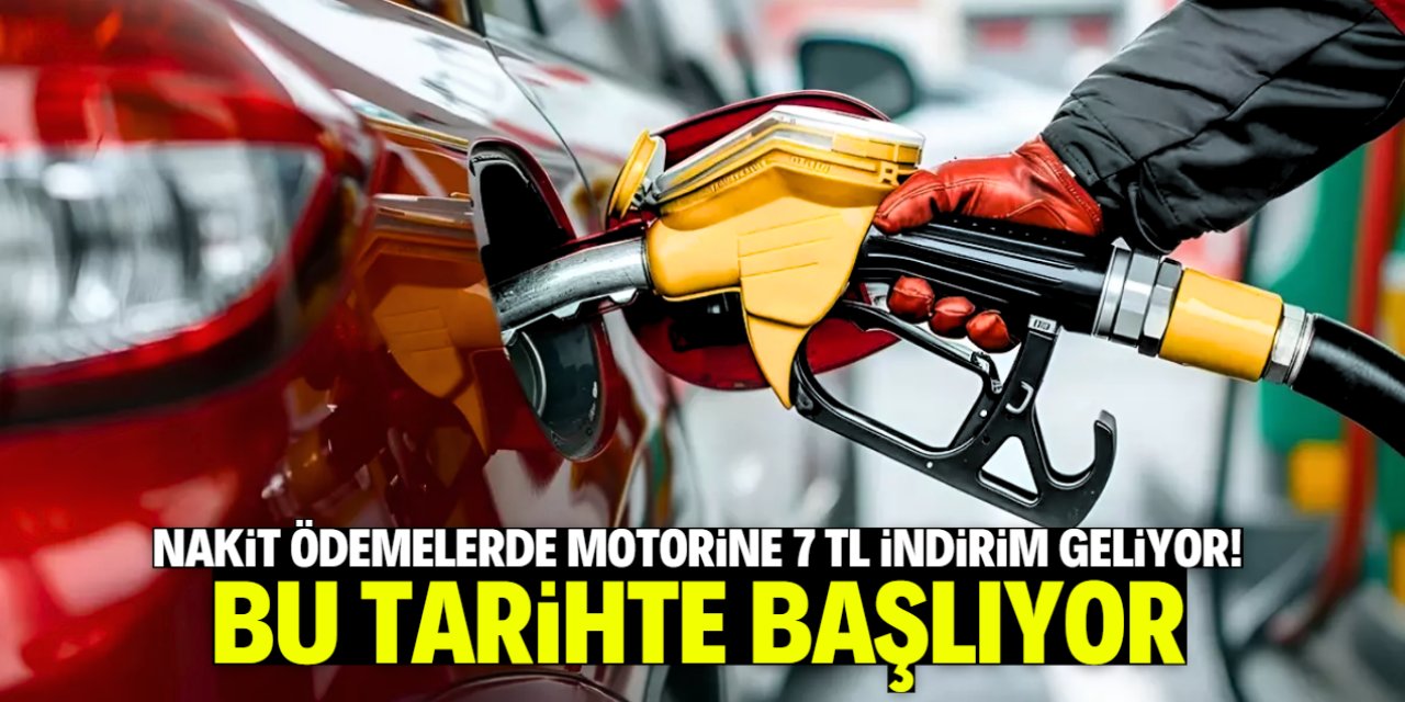 Nakit ödemelerde motorine 7 TL indirim geliyor! İşte o tarih