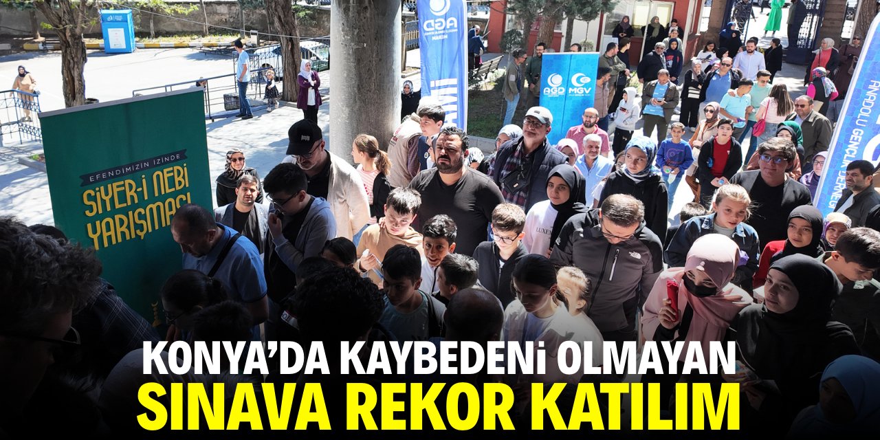 Konya'da kaybedeni olmayan sınava rekor katılım