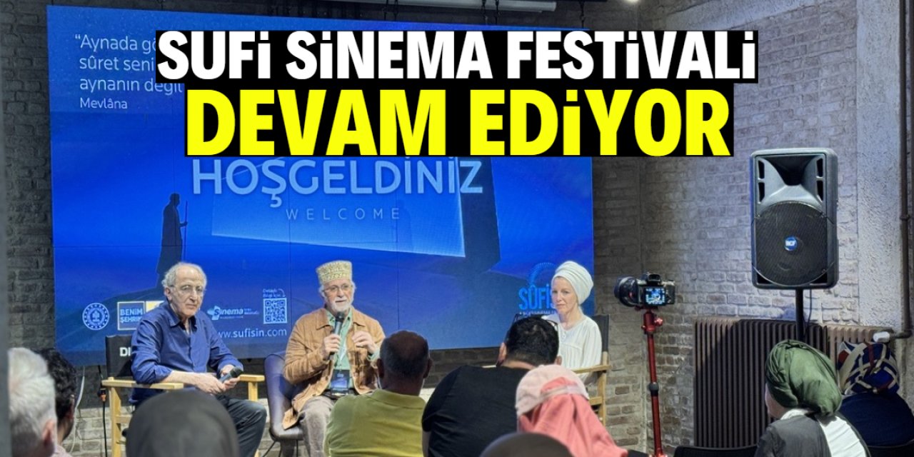 Konya'da 6. Sufi Sinema Festivali sürüyor