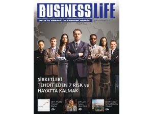 Business Life Dergisi Yayın Hayatına Başladı