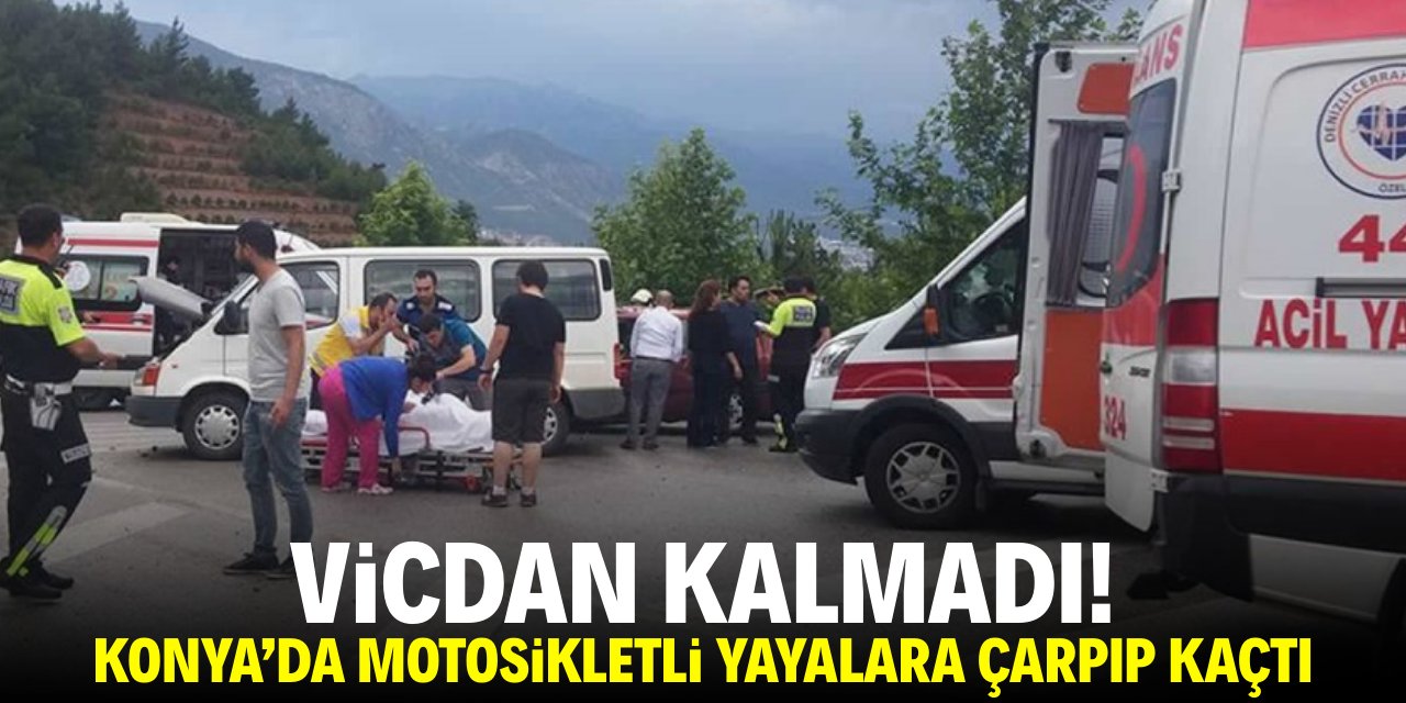 Vicdan kalmadı! Konya'da motosikletli yayalara çarpıp kaçtı