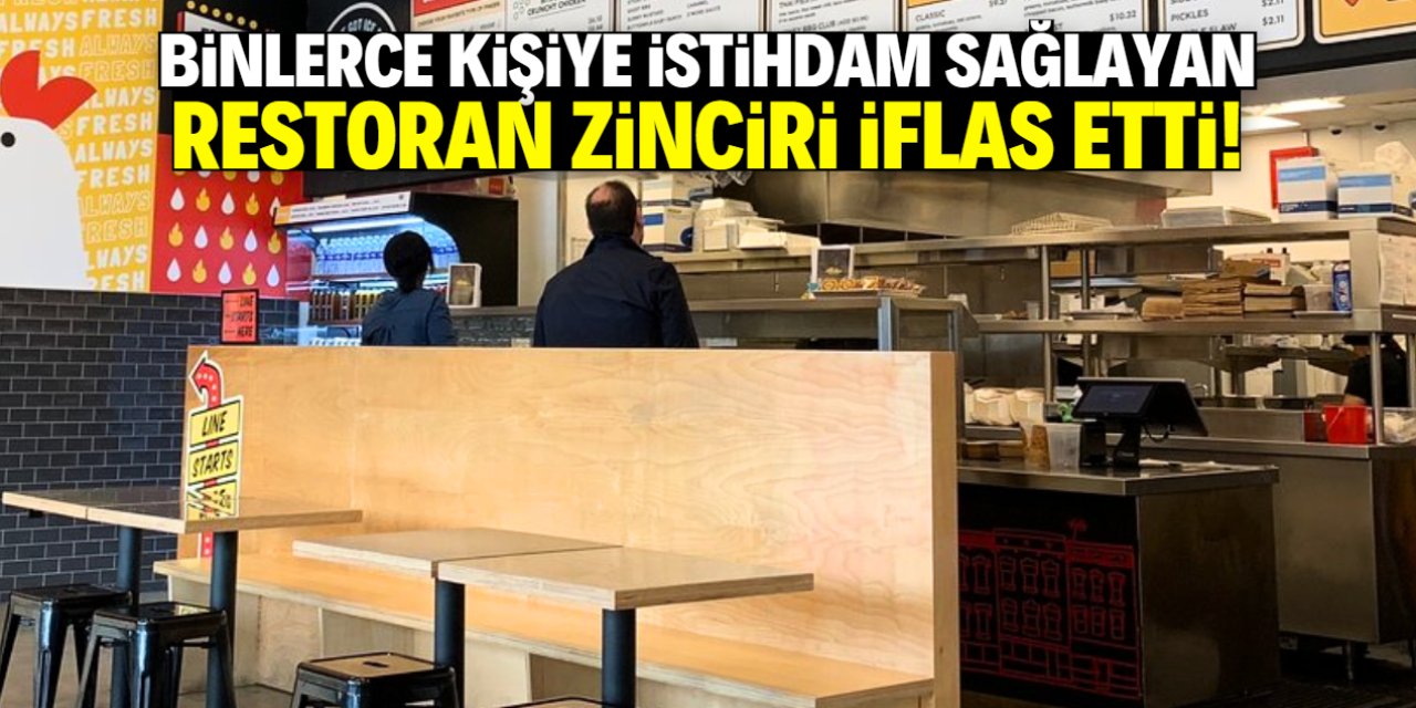 Binlerce kişiye istihdam sağlayan restoran zinciri iflas etti!