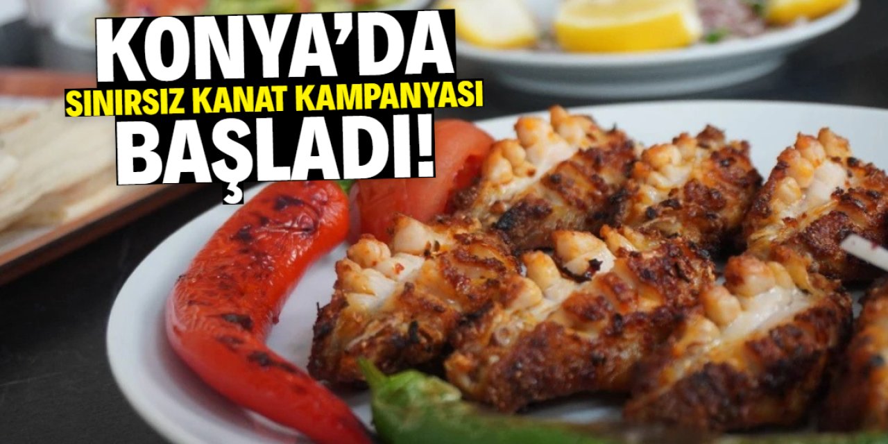 Konya'da bu mekan sınırsız kanat kampanyası başlattı!