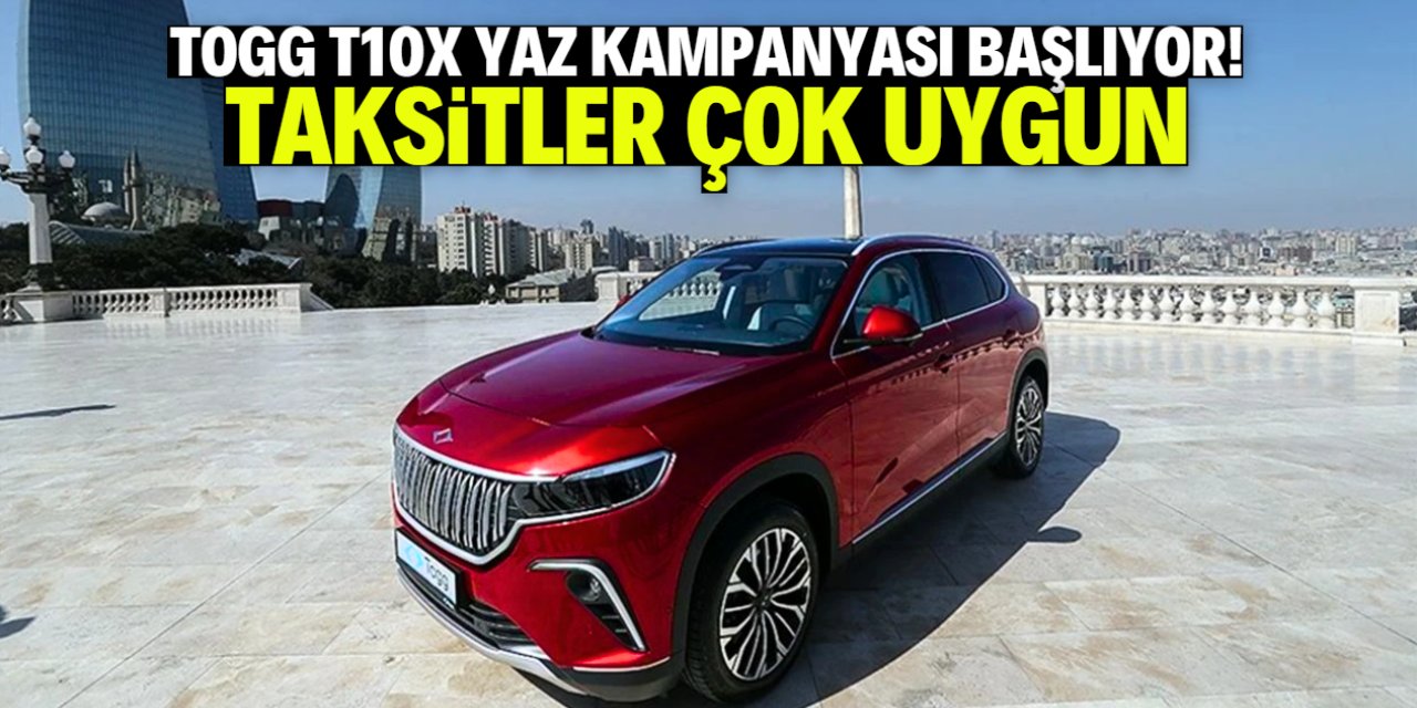 TOGG T10X yaz kampanyası başlıyor! Taksitler çok uygun