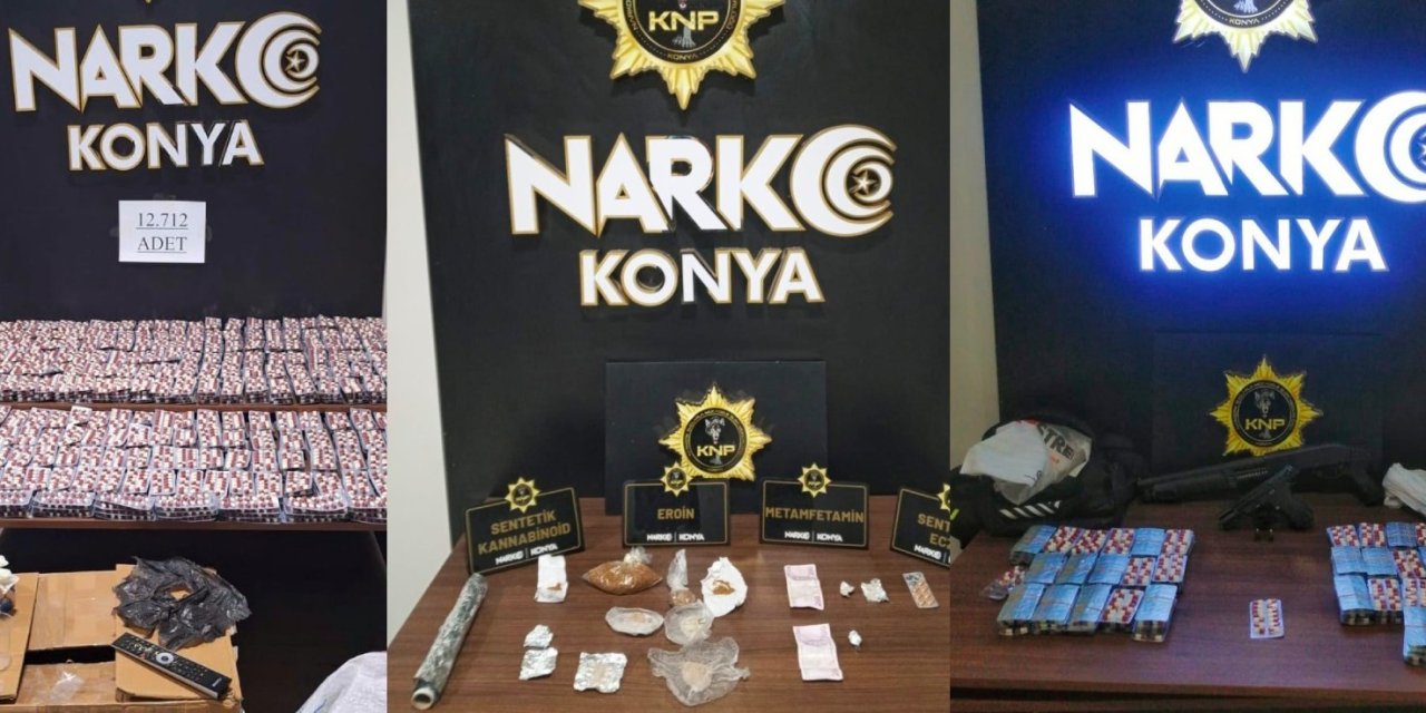 Konya'da her gün uyuşturucu operasyonu yapılıyor