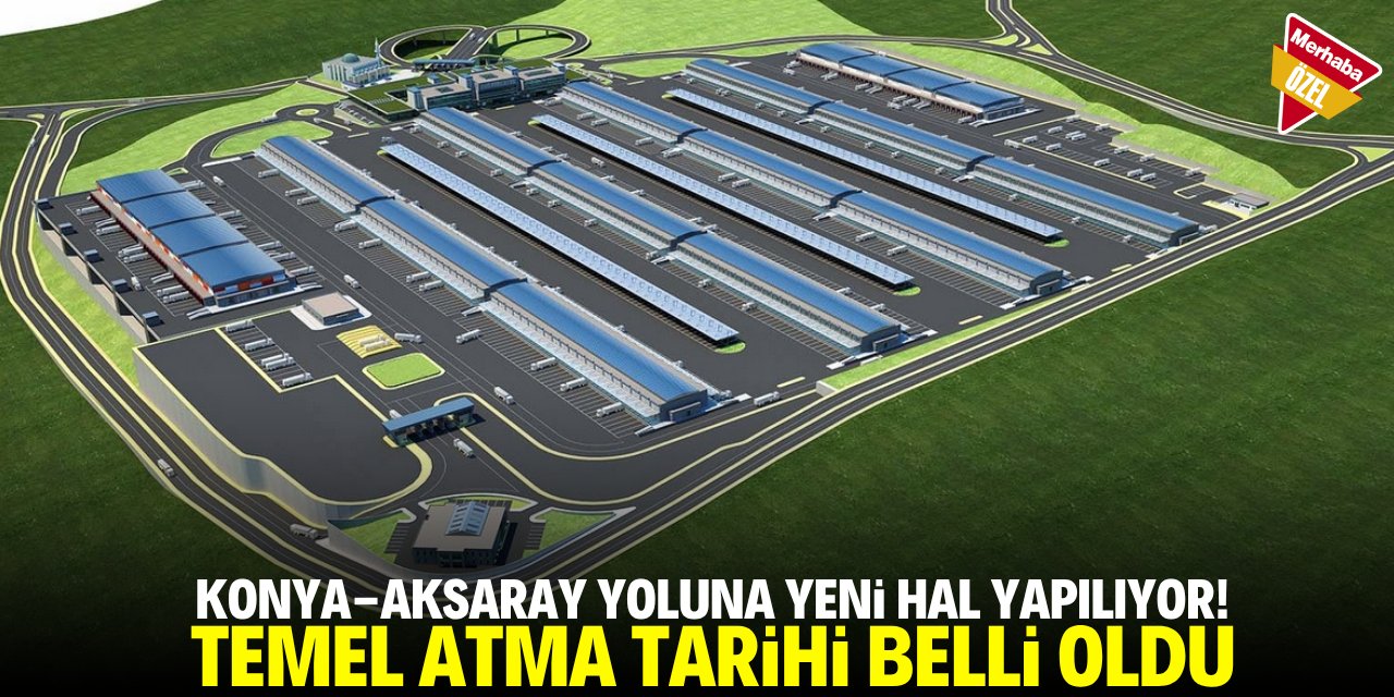 Konya-Aksaray yoluna yeni hal yapılıyor! Temel atma tarihi belli oldu