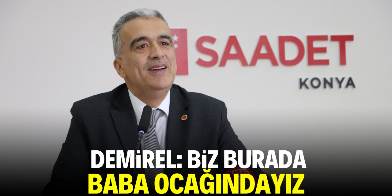 Demirel: Biz buradayız baba ocağındayız