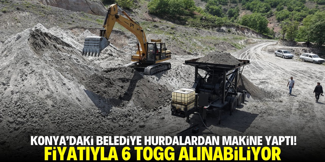 Konya'daki belediye hurdalardan makine yaptı! Fiyatıyla 6 TOGG alınabiliyor