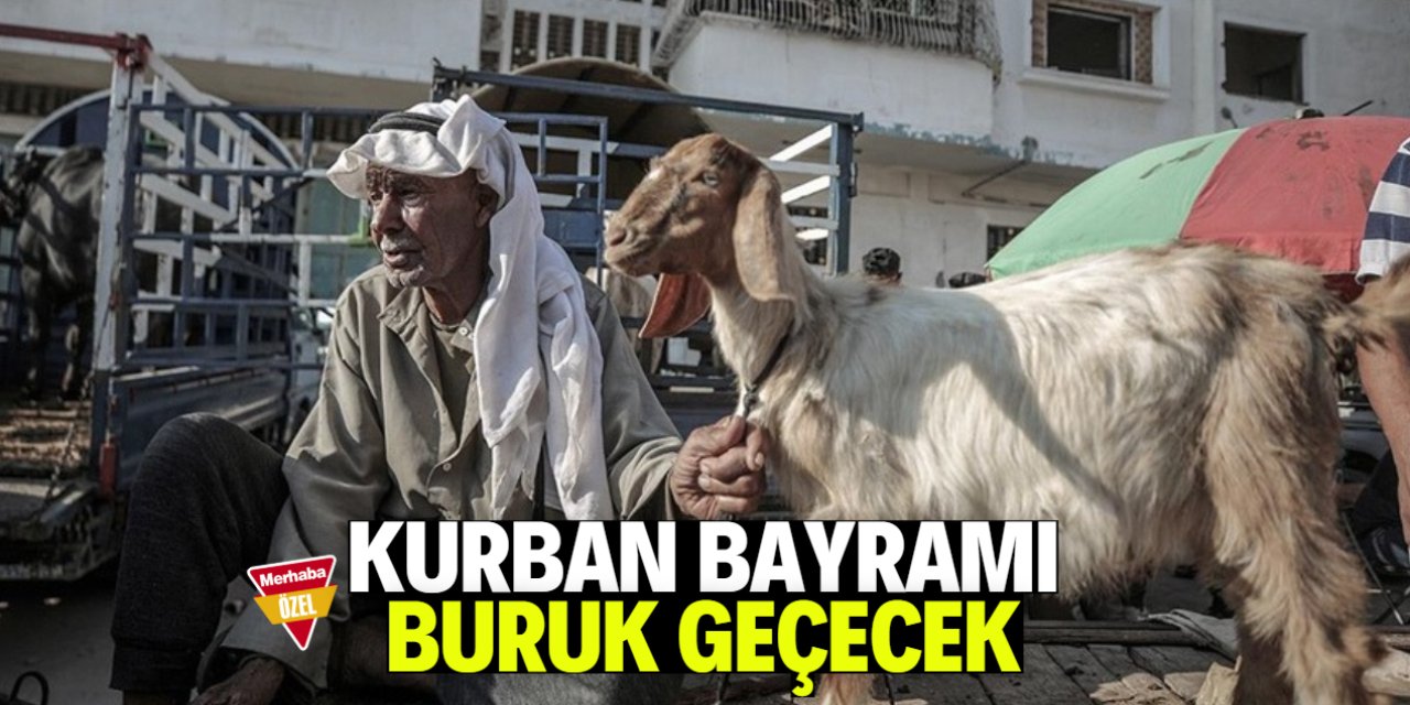 Kurban Bayramı buruk geçecek