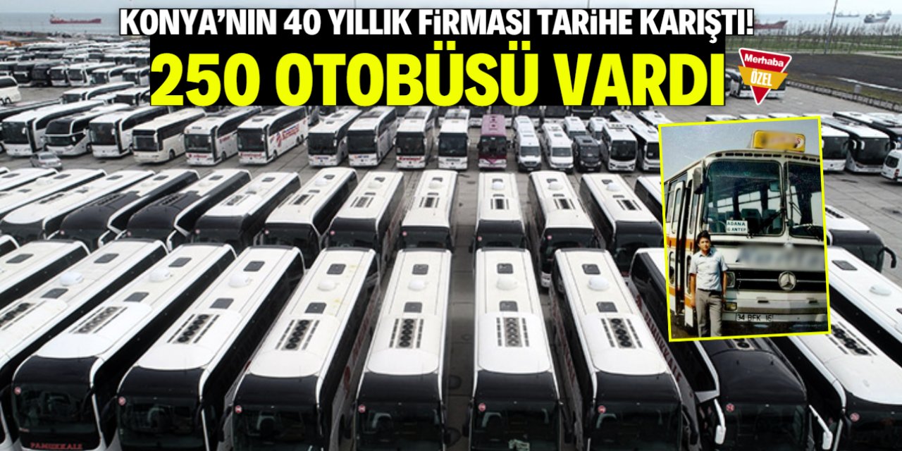 Konya'nın 40 yıllık turizm firması tarihe karıştı! 250 otobüsü vardı