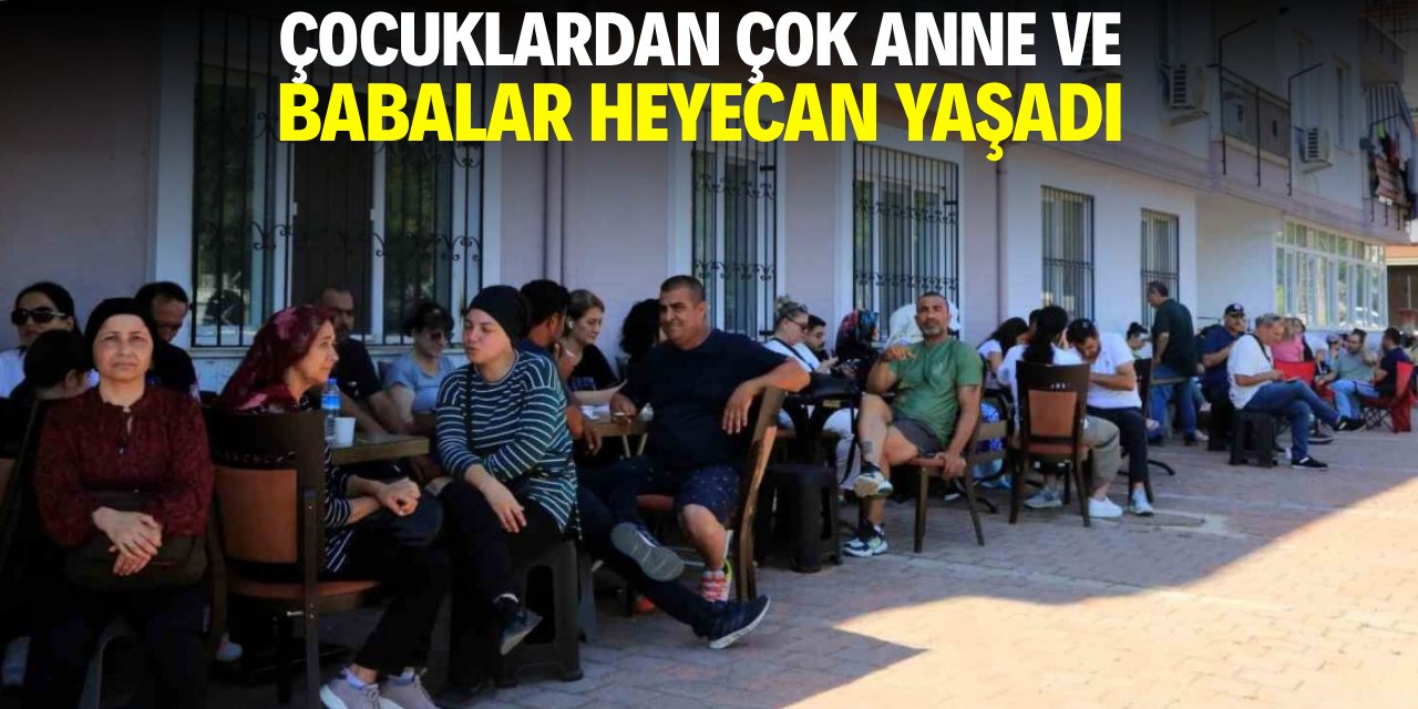 Öğrencilerden çok anne ve babalar heyecan yaşadı
