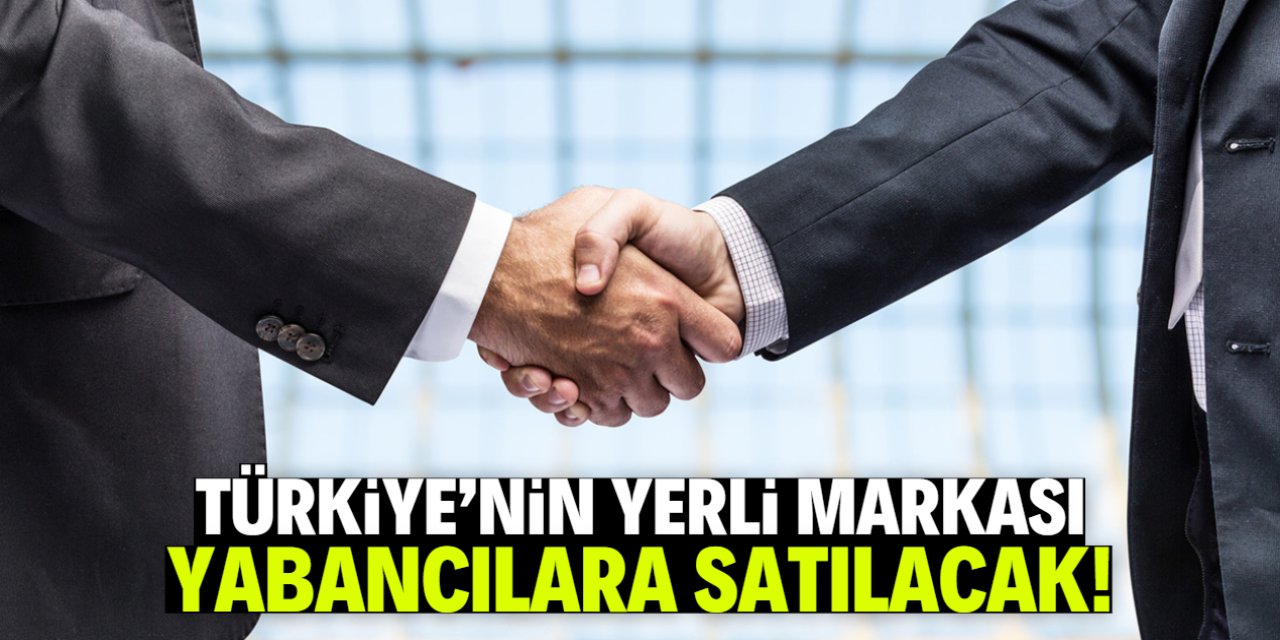 Türkiye'nin yerli markası yabancılara satılacak! 81 ilde şubeleri var