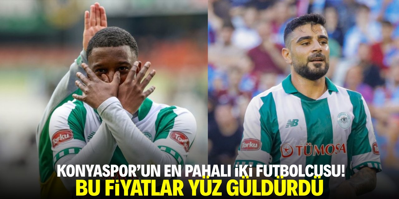 Konyaspor'un en pahalı iki futbolcusu! Bu fiyatlar yüz güldürdü