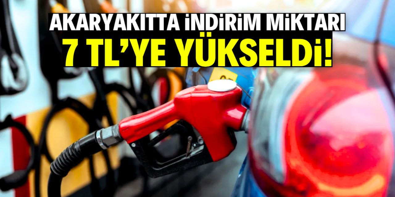 Akaryakıtta indirim miktarı 7 TL'ye yükseldi! İşte sevindiren karar