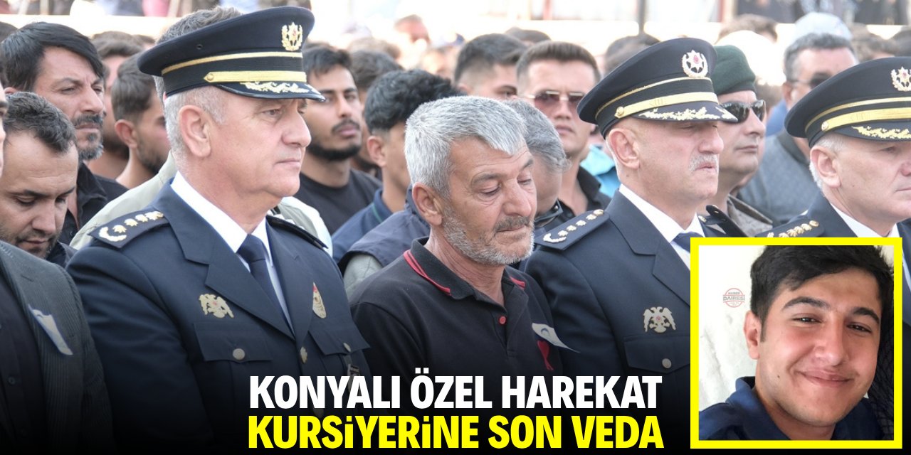Konyalı özel harekat kursiyerine son veda