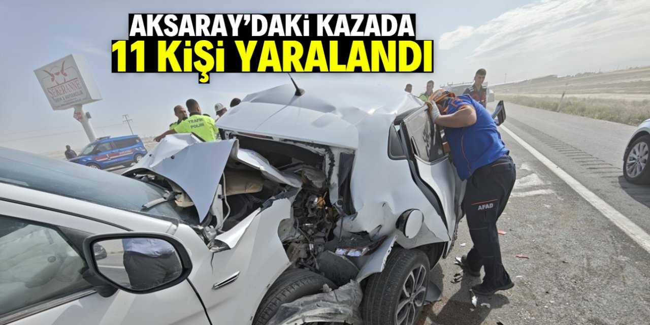 Aksaray'da zincirleme trafik kazasında 11 kişi yaralandı