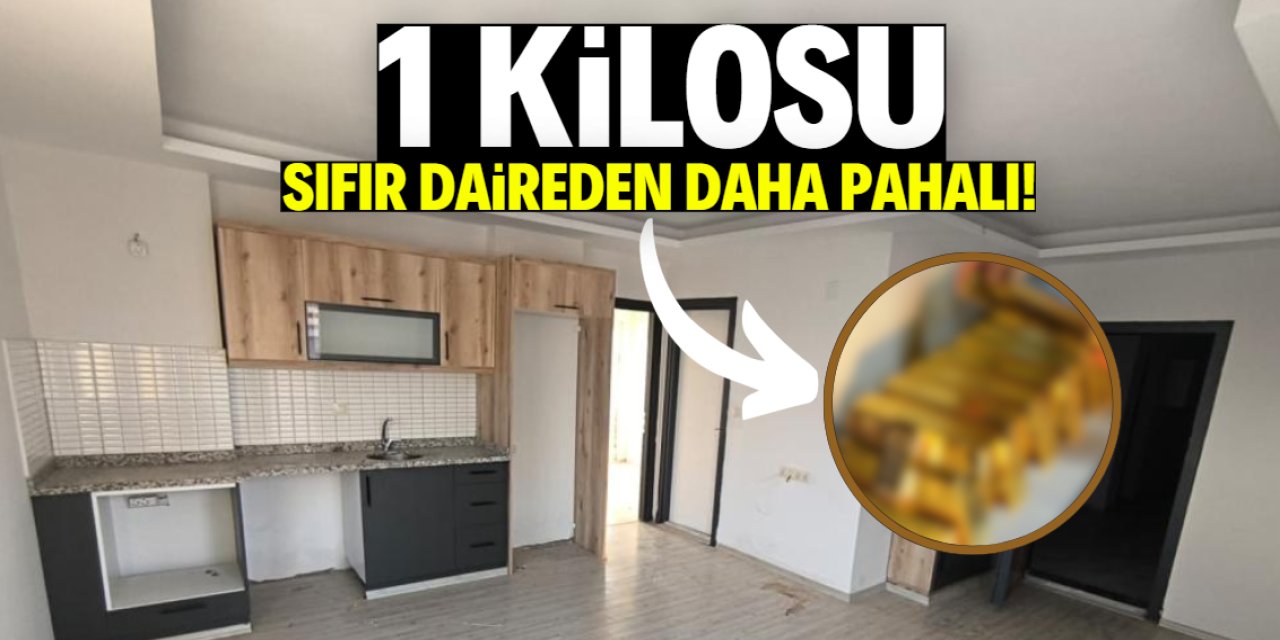 Kilosu sıfır daireden daha pahalı! Vatandaş şaşkın