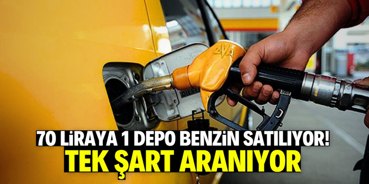 70 liraya 1 depo benzin satışı başladı! Tek şart var
