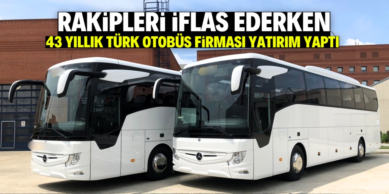 Rakipleri iflas ederken Türkiye'nin 43 yıllık otobüs firmasından yeni yatırım