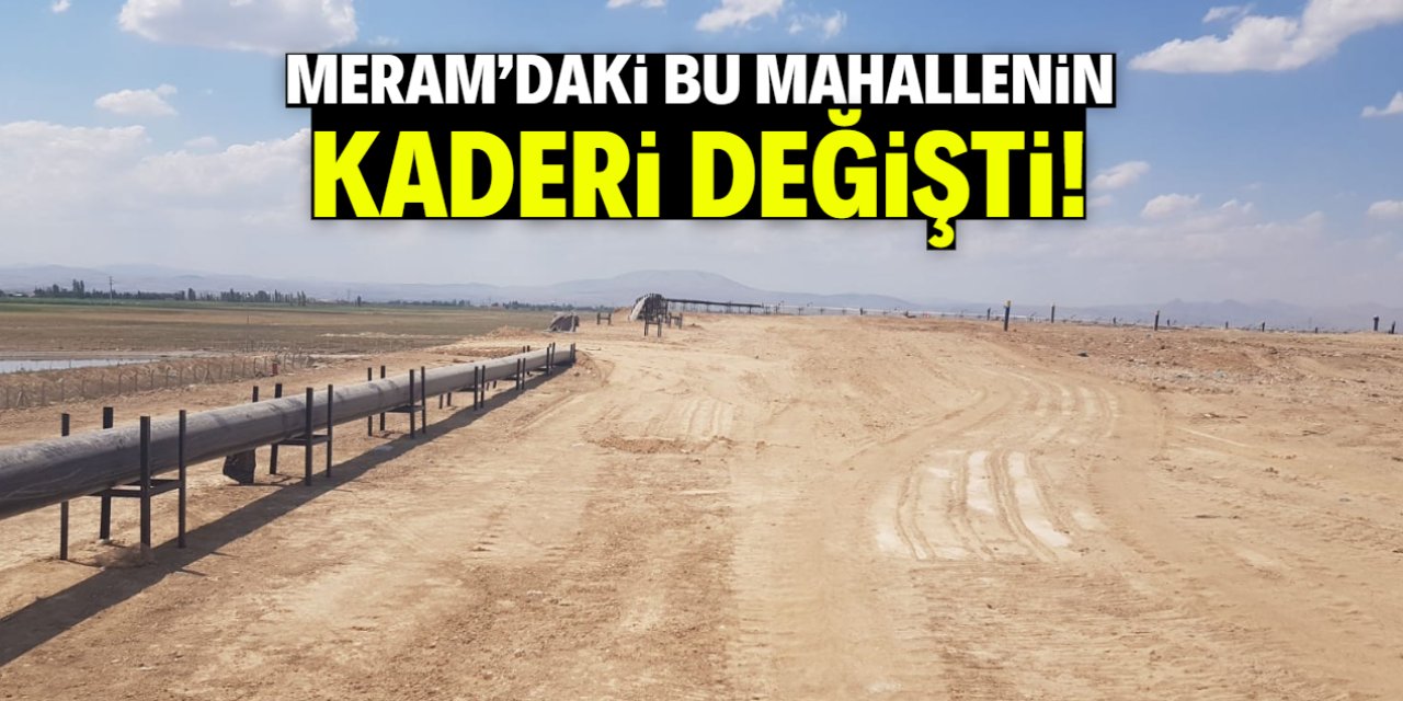 Meram'daki bu mahallenin kaderi değişti! İmar planı askıya çıktı