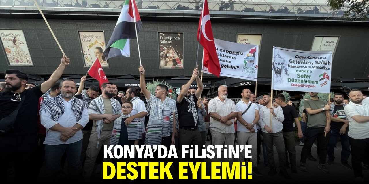 Konya'da Filistin'e destek eylemi!