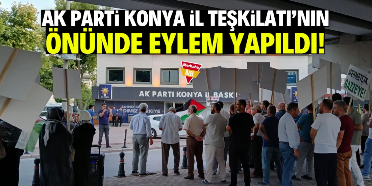 AK Parti Konya İl Teşkilatı'nın önünde eylem yapıldı!