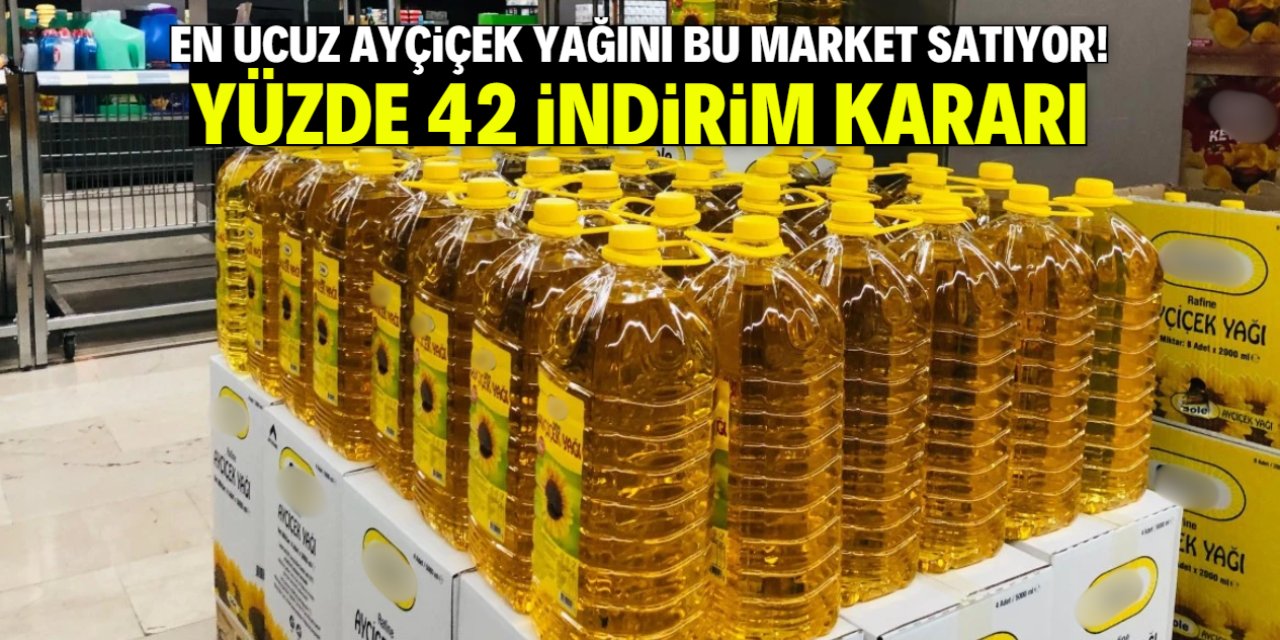 En ucuz ayçiçek yağını bu market satıyor! Yüzde 42 indirim kararı