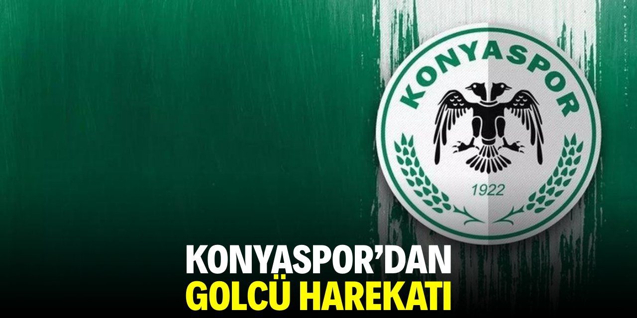Konyaspor’dan golcü harekatı