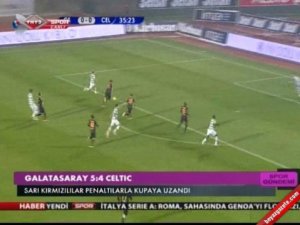 Galatasaray Celtic: 5-4 maç özeti