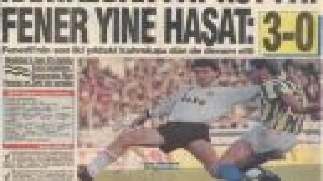 Unutulmayan gazete manşetleri