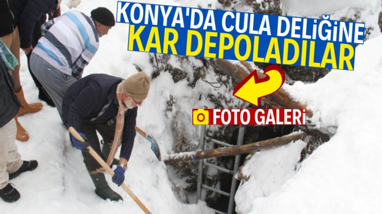 Konya'da yazın kullanmak üzere kar depoladılar