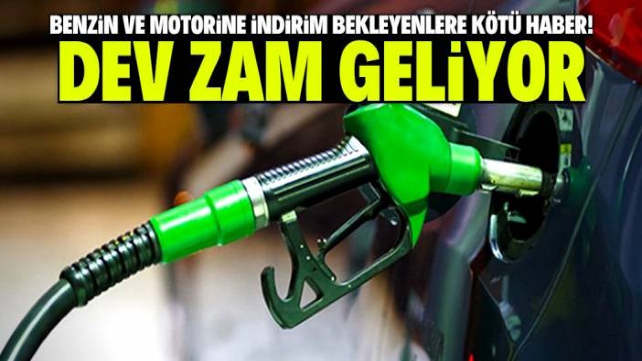 Benzin ve motorine indirim değil zam gelecek! İşte gerekçesi