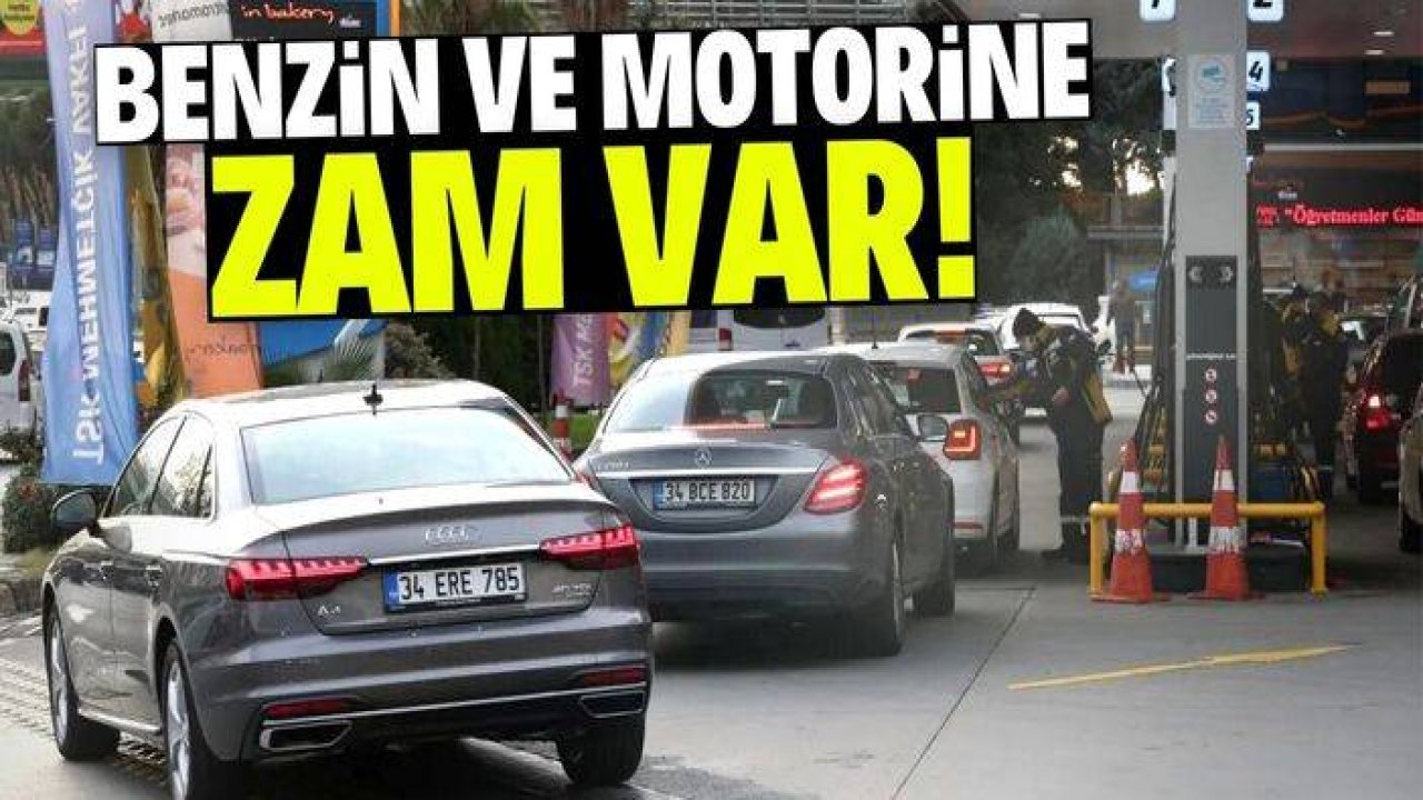 Benzin ve motorine zam var! Fiyat 150 lira birden yükseldi
