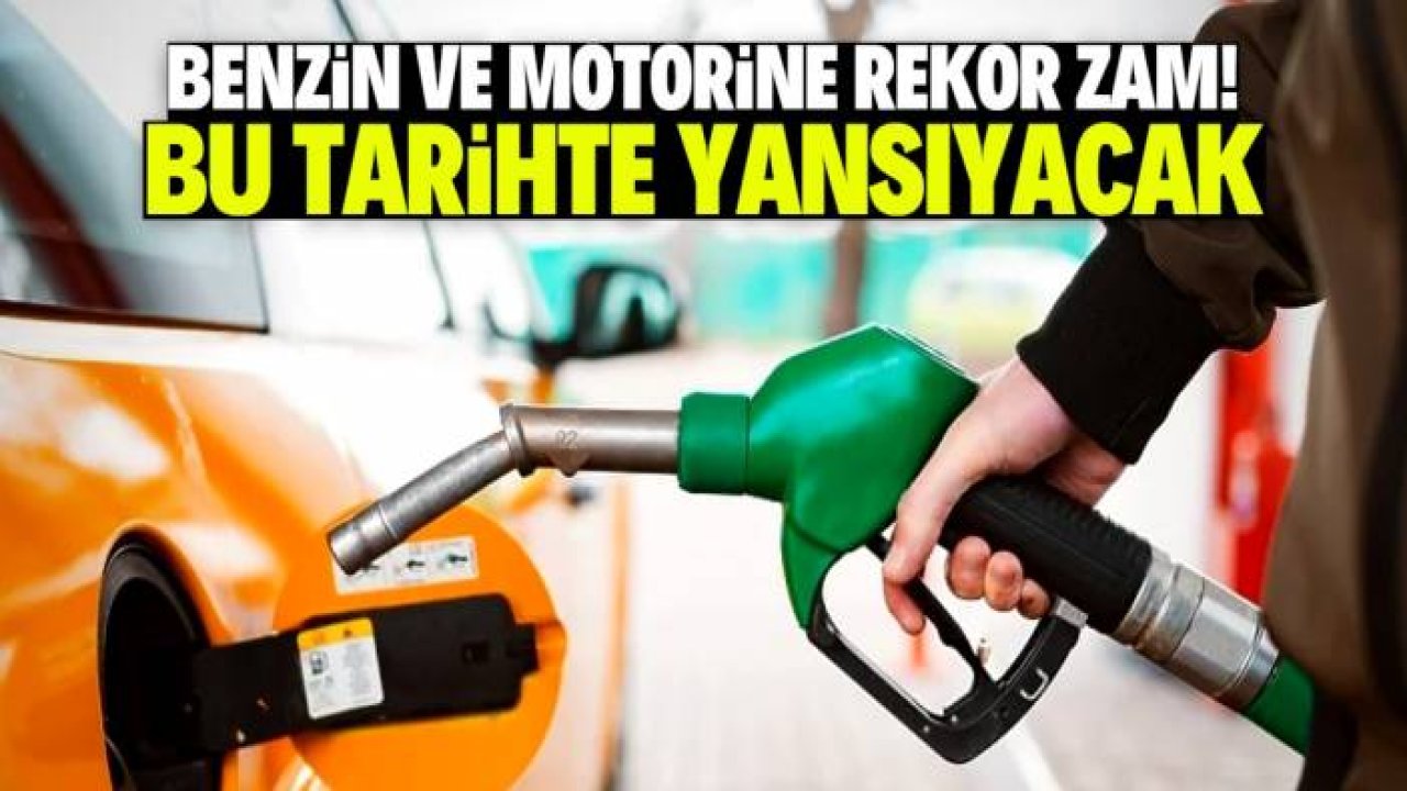 Benzin ve motorine bu tarihte dev zam gelecek! Miktar korkutucu