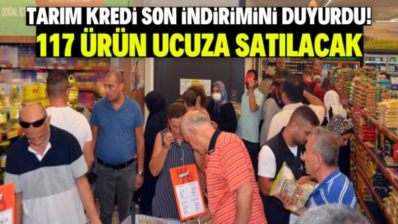 Tarım Kredi son indirimini duyurdu! 117 ürün çok ucuza satılacak