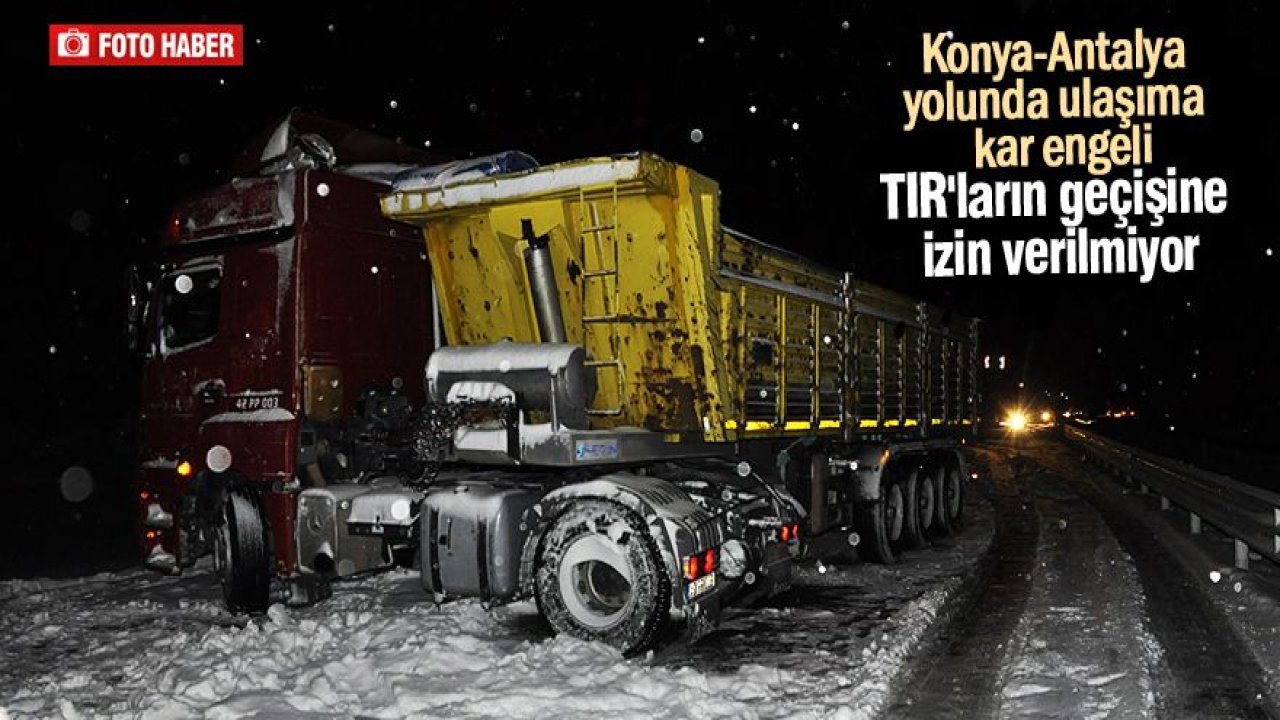 Antalya Yolunda Ulaşıma Kar Engeli