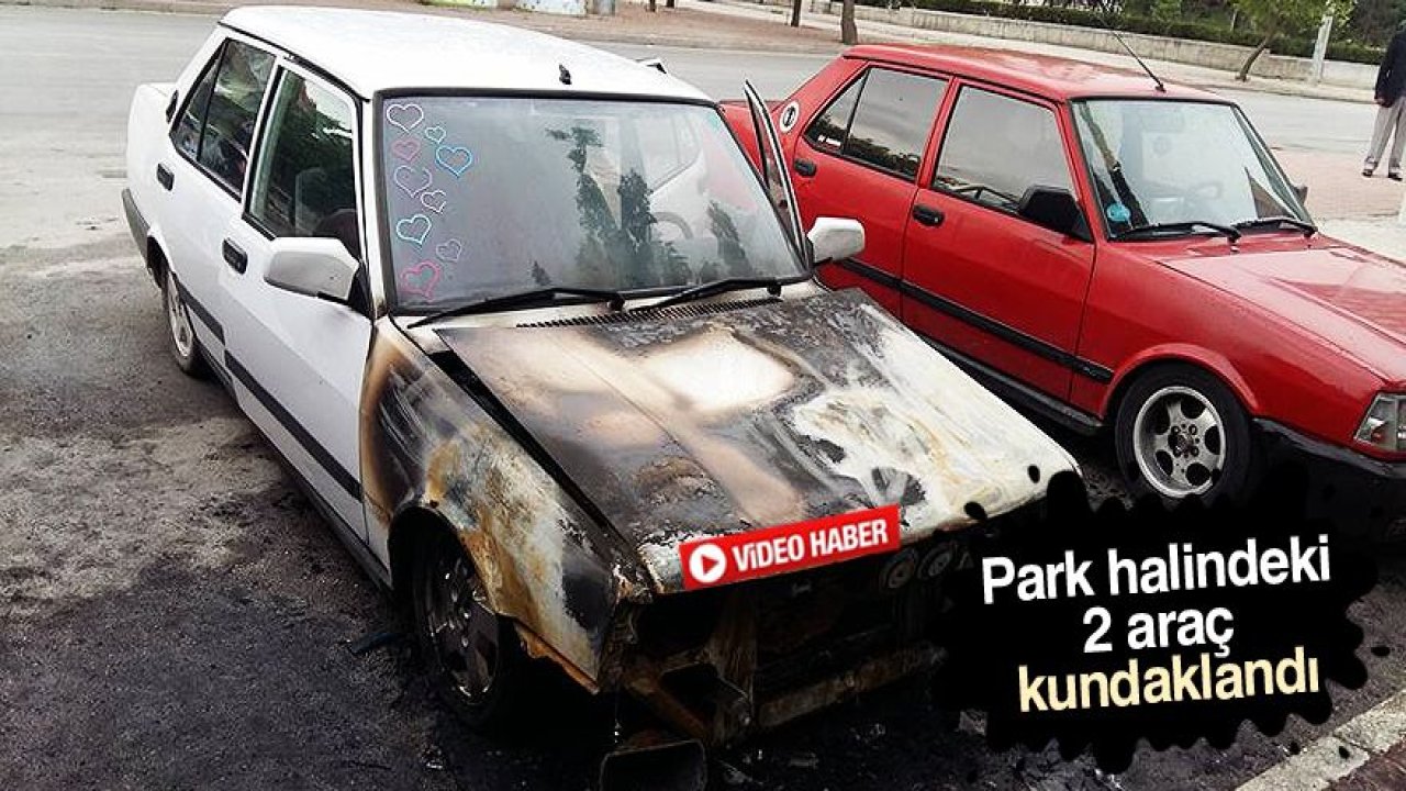 Park halindeki 2 araç kundaklandı