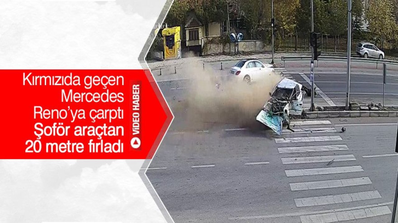 Şoför araçtan 20 metre fırladı